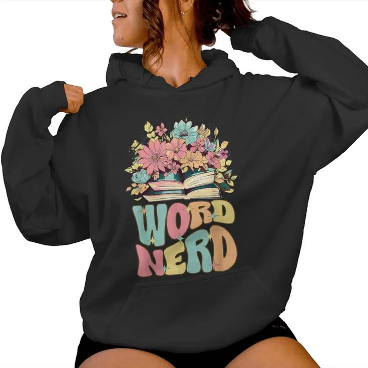 Word Nerd Groovy Book Reader Book Reading Women Hoodie