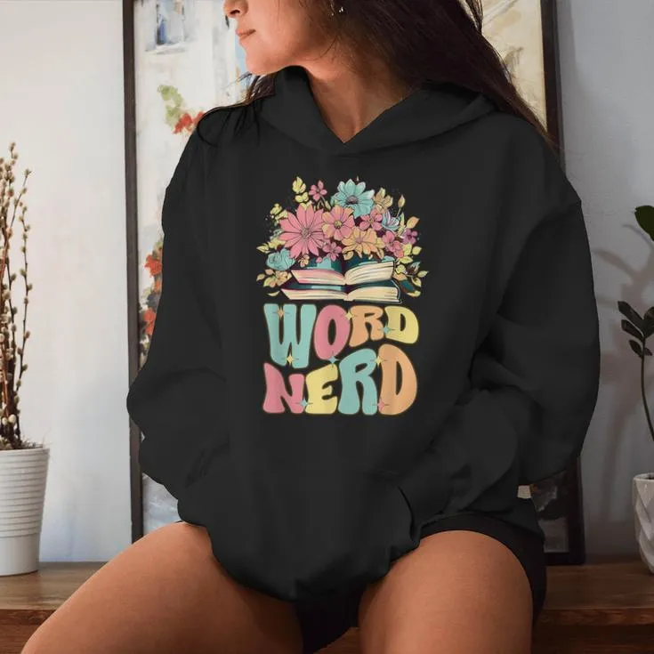 Word Nerd Groovy Book Reader Book Reading Women Hoodie