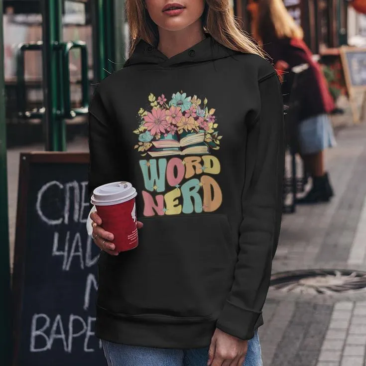 Word Nerd Groovy Book Reader Book Reading Women Hoodie